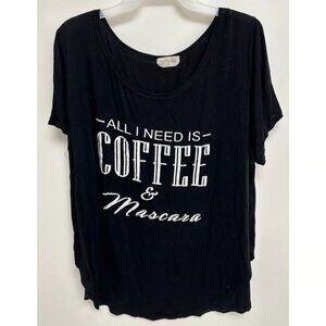 French Pastry Womens 3X All I need Is Coffee and Mascara Black Tee T Shirt